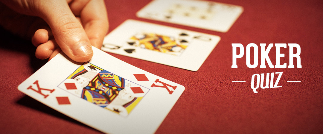 Poker Quiz Poker Quiz